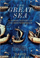 The Great Sea: A Human History of the Mediterranean