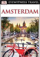 DK Eyewitness Travel Guide: Amsterdam