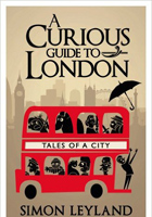 A Curious Guide to London