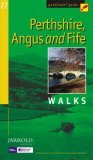 Perthshire, Angus and Fife: Walks (Pathfinder Guide)