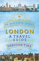 London: A Travel Guide Through Time