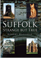 Suffolk Strange But True