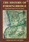 The History of Fordingbridge: From Earliest Times to the 21st Century by Anthony Light and Gerald Ponting