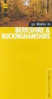 50 Walks in Berkshire and Buckinghamshire