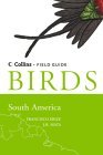 Birds of South America: Non-passerines (Collins Field Guide)