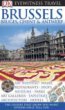 Brussels, Bruges, Ghent and Antwerp (Eyewitness Travel Guides)