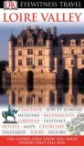 Loire Valley (Eyewitness Travel Guides)
