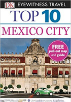 DK Eyewitness Top 10 Travel Guide: Mexico City