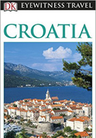 DK Eyewitness Travel Guide: Croatia