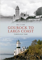 Gourock to Largs Coast Through Time