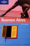 Buenos Aires (Lonely Planet City Guides)