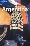 Argentina (Lonely Planet Country Guide)