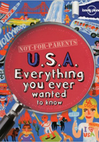 Not For Parents USA: Everything You Ever Wanted to Know
