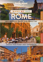 Lonely Planet Make My Day Rome