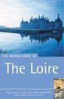 The Rough Guide to the Loire Valley