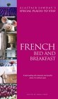Special Places to Stay French Bed and Breakfast