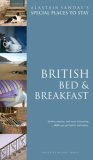 British Bed and Breakfast (Alastair Sawdays Special Places to Stay)