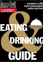 Time Out London Eating and Drinking Guide