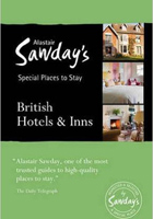 Special Places to Stay: British Hotels and Inns: Alastair Sawdays Special Places to Stay