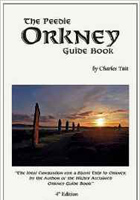 The Peedie Orkney Guide Book: What to Do and See in Orkney