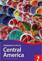 Central America (Footprint Handbook)