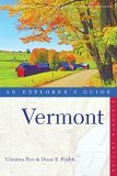 Vermont: An Explorers Guide
