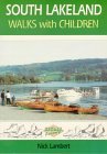 South Lakeland Walks with Children: Circular Walks for Parents and Children