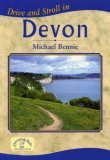 Drive and Stroll in Devon