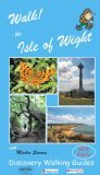 Walk the Isle of Wight [Illustrated]