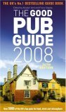 The Good Pub Guide 2008
