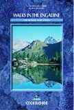 Walks in the Engadine: 100 Walks and Treks (Cicerone Mountain Walking)