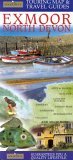 Exmoor North Devon: Beaches, Gardens, Harbours, Arts and Crafts, Idyllic Landscapes, Pubs, Restaurants (Touring Map and Travel Guides)