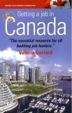 Getting a Job in Canada: Find the Right Opportunities and Secure a Great New Lifestyle