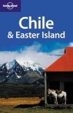 Chile and Easter Island, Lonely Planet Country Guide
