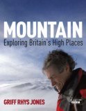 Mountain: Exploring Britains High Places