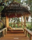 The Hotel Book: Great Escapes: Africa