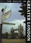 100 Walks in Greater London (100 Walks)