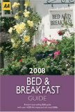 AA The Bed  and Breakfast Guide 2008