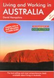 Living and Working in Australia: The Best Selling and Comprehensive Book Available About Living in Australi