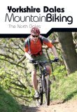 Yorkshire Dales Mountain Biking: The North Dales