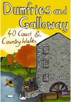 Dumfries and Galloway: 40 Coast and Country Walks