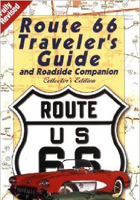 Route 66: Travellers Guide and Roadside Companion